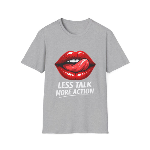 Graphic Tee  Red Lip Graphic "Less Talk More Action"