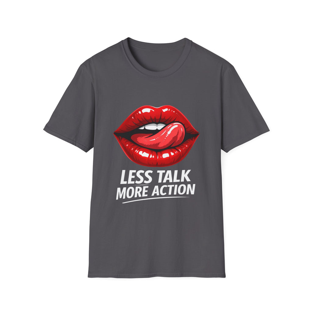 Graphic Tee  Red Lip Graphic "Less Talk More Action"